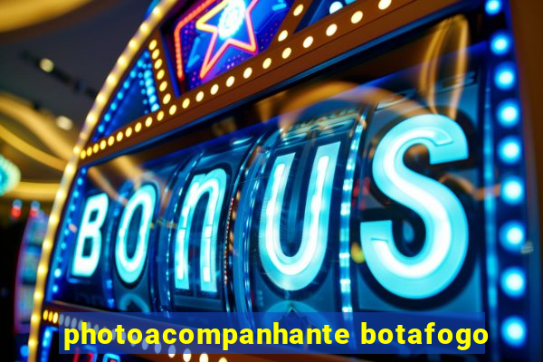 photoacompanhante botafogo